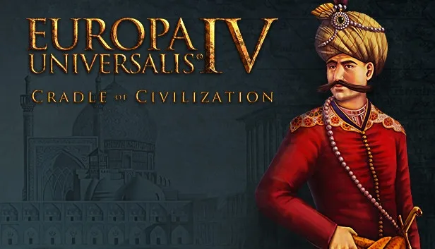 Europa Universalis IV: Cradle of Civilization - Collection