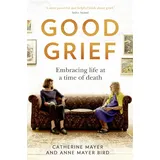 HQ Good Grief: A self-help guide to recovery after death, and memoir about the covid 19 pandemic and loss of gang of four member Andy Gill, by an award-winning author