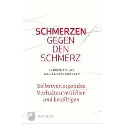 Schmerzen gegen den Schmerz