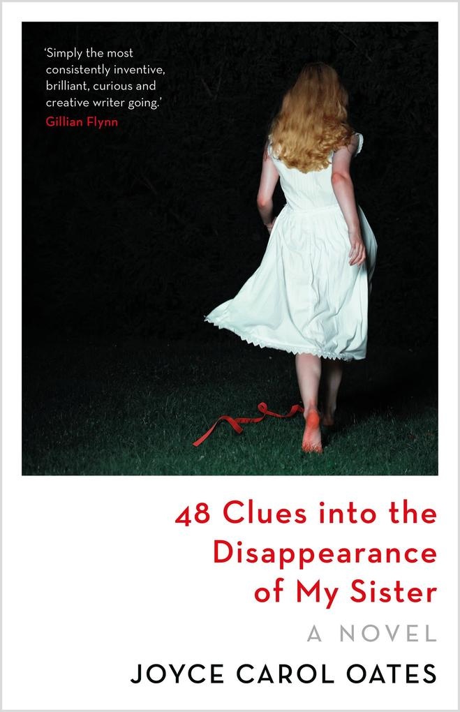 48 Clues into the Disappearance of My Sister: Buch von Joyce Carol Oates