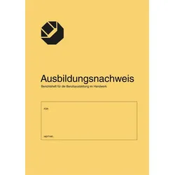 Ausbildungsnachweis/Berichtsheft für die Berufsausbildung im Handwerk