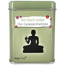 Münchner Verlagsgruppe GmbH Am Arsch vorbei – Der Gelassenheitstee