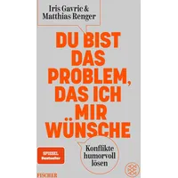 Fischer Du bist das Problem, das ich mir wünsche