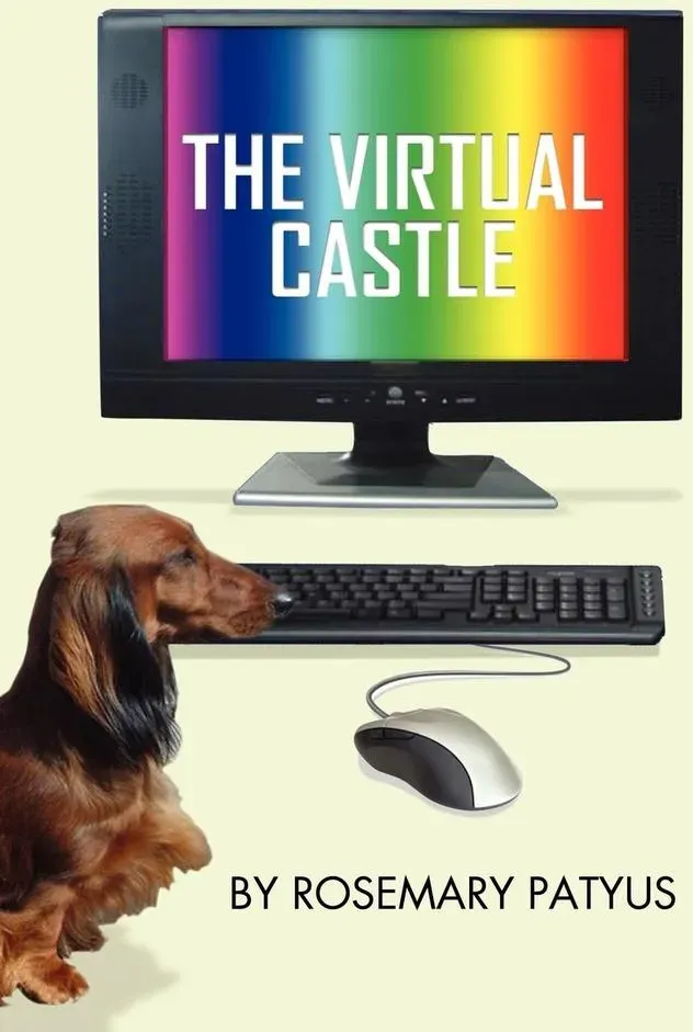 Preisvergleich Produktbild The Virtual Castle von Rosemary Patyus / Xlibris / Taschenbuch