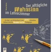 Verlag An der Ruhr Der alltägliche Wahnsinn im Lehrerzimmer