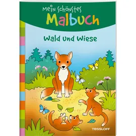 Tessloff Mein schönstes Malbuch. Wald und Wiese