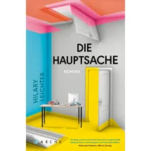 Arche Verlag Die Hauptsache