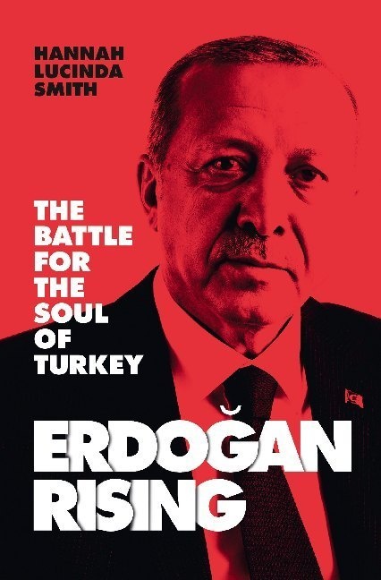 Erdogan Rising - Hannah Lucinda Smith  Kartoniert (TB)