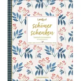 Coppenrath Verlag Geschenkpapier-Buch: Schöner schenken (LandLust)