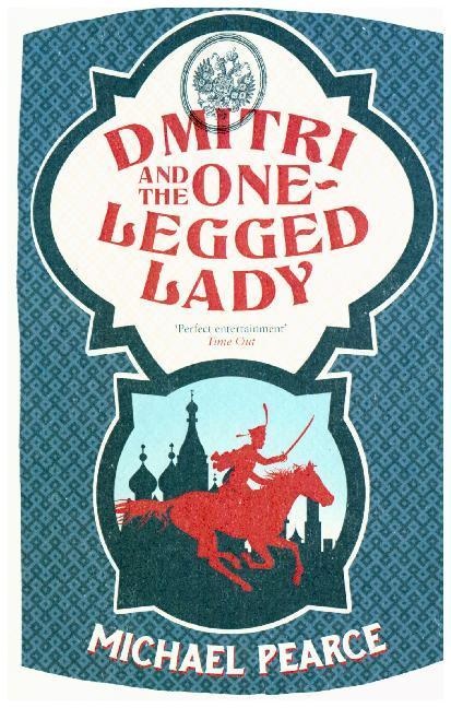 Dmitri Kameron Mystery / Book 2 / Dmitri And The One-Legged Lady - Michael Pearce  Kartoniert (TB)