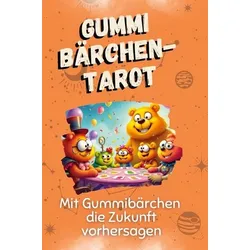 Gummibärchen-Tarot