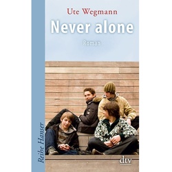 Never alone - Ute Wegmann, Taschenbuch