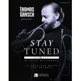 Thomas Gansch presents Stay Tuned - Pop & Jazz. Trompete Duett.