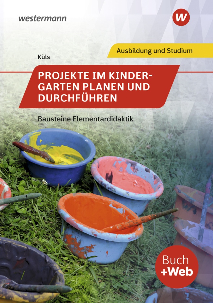 Projekte Im Kindergarten Planen Und Durchführen - Holger Küls  Kartoniert (TB)