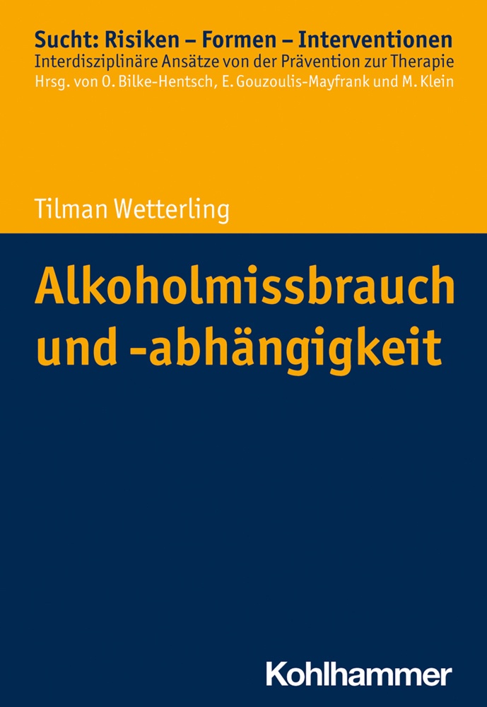 Alkoholmissbrauch Und -Abhängigkeit - Tilman Wetterling  Kartoniert (TB)
