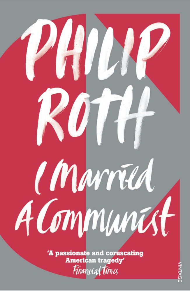 I Married a Communist: Taschenbuch von Philip Roth