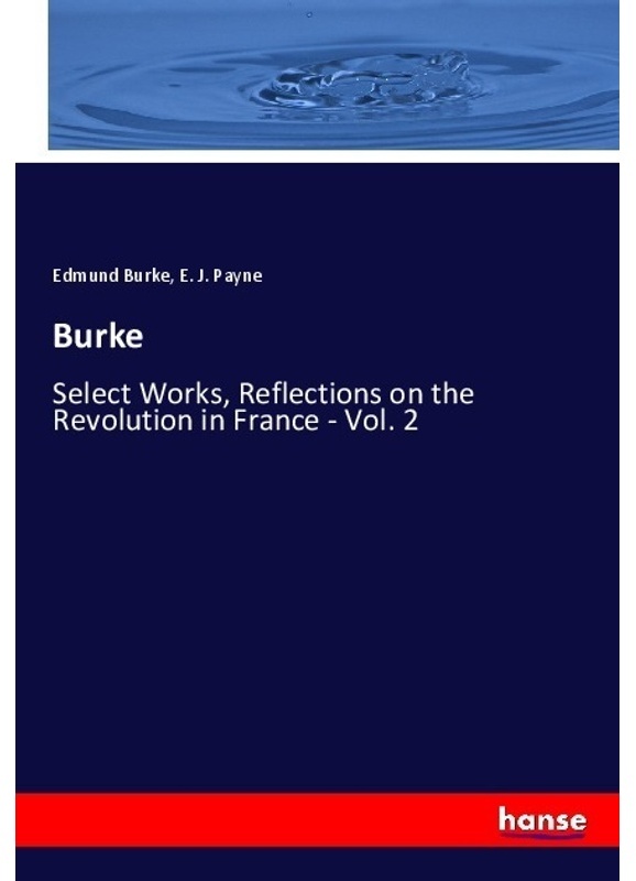 Burke - Edmund Burke  E. J. Payne  Kartoniert (TB)
