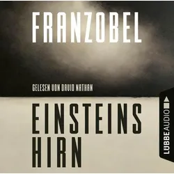 Einsteins Hirn