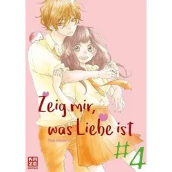 Zeig mir, was Liebe ist - Bd.4