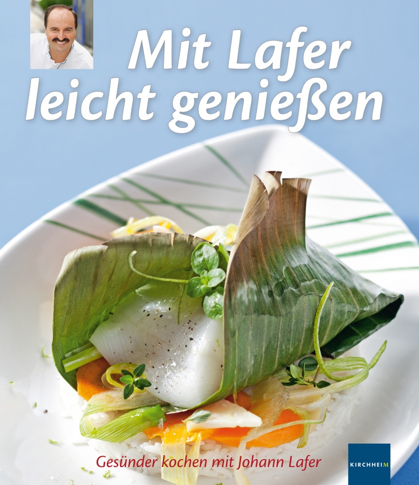 Mit Lafer Leicht Genießen - Johann Lafer  Kartoniert (TB)