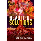 OR Books Beautiful Solutions: A Toolbox for Liberation