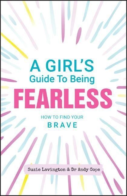A Girl\'s Guide to Being Fearless, Fachbücher
