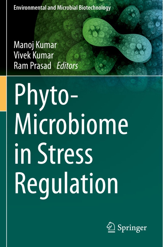 Phyto-Microbiome In Stress Regulation, Kartoniert (TB)