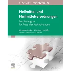 ELSEVIER ESSENTIALS Heilmittel und Heilmittelverordnungen