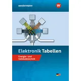 Bildungsverlag EINS / Westermann Berufsbildung Elektronik Tabellen. Energie- und Gebäudetechnik: Tabellenbuch