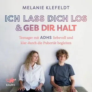 Lagato Verlag Ich lass dich los und geb dir Halt