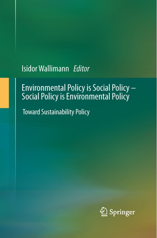 Environmental Policy Is Social Policy - Social Policy Is Environmental Policy, Kartoniert (TB)