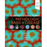 Elsevier Ltd Robbins, Cotran & Kumar Pathologic Basis of Disease