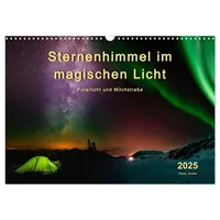 Calvendo Sternenhimmel im magischen Licht - Polarlicht und Milchstraße