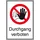 SafetyMarking Verbotsschild Durchgang verboten, Hygiene und Abstand 13,1 x 18,5 cm