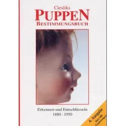 Ciesliks Puppenbestimmungsbuch