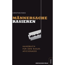 Männersache Rasieren.