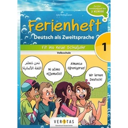 Deutsch Ferienhefte 1 Volksschule - Dt. als Zweitsprache