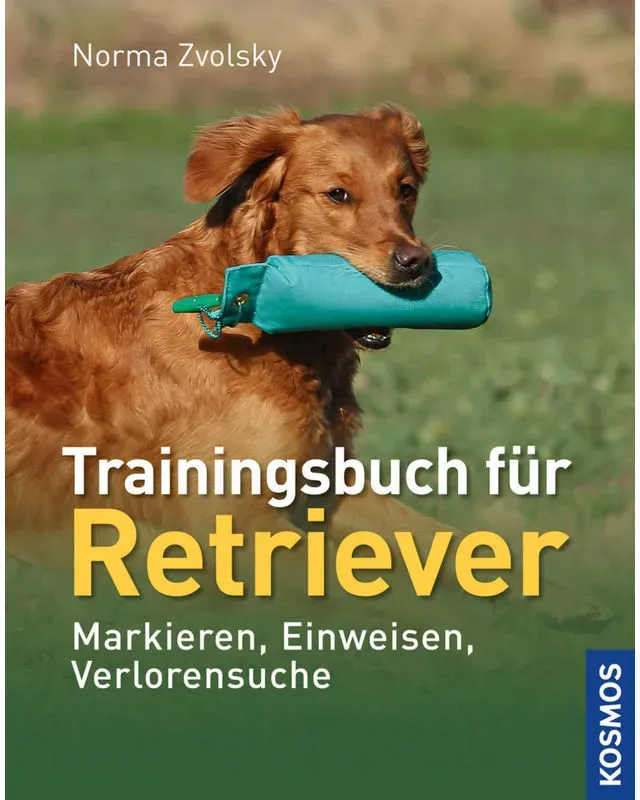 Trainingsbuch Für Retriever - Norma Zvolsky  Kartoniert (TB)