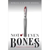 Clarion Not Even Bones (Market of Monsters, Band 1)