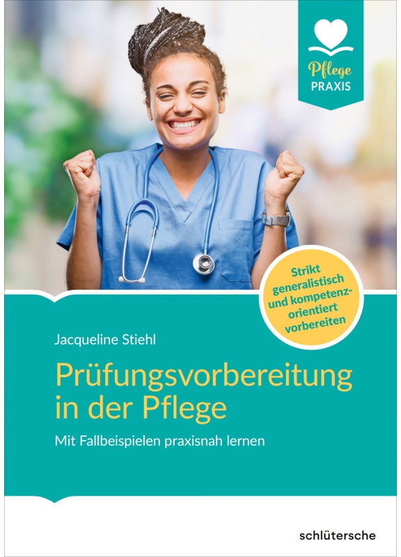 Prüfungsvorbereitung In Der Pflege - Jacqueline Stiehl, Kartoniert (TB)