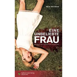 Eine unbeliebte Frau