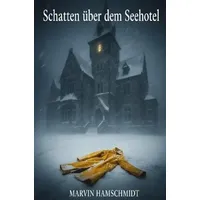 Epubli Schatten über dem Seehotel