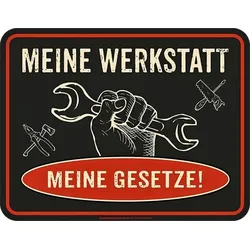 Blechschild Meine Werkstatt