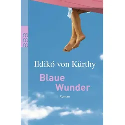 Blaue Wunder