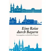 utzverlag GmbH Eine Reise durch Bayern