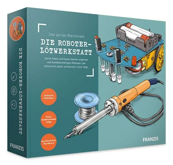 Preisvergleich Produktbild FRANZIS 67189 - Die Roboter-Lötwerkstatt