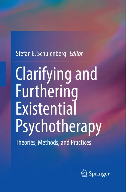 Clarifying And Furthering Existential Psychotherapy  Kartoniert (TB)