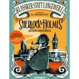 Edizioni White Star SrL Sherlock Holmes. Arthur Conan Doyle. (Klassiker statt Langeweile)