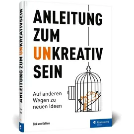 RHEINWERK Anleitung zum Unkreativsein