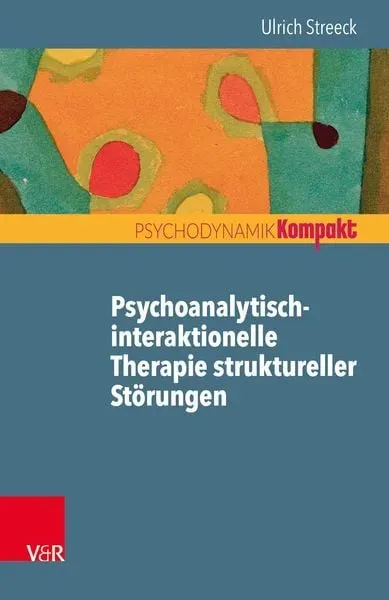 Preisvergleich Produktbild Psychoanalytisch-interaktionelle Therapie struktureller Störungen